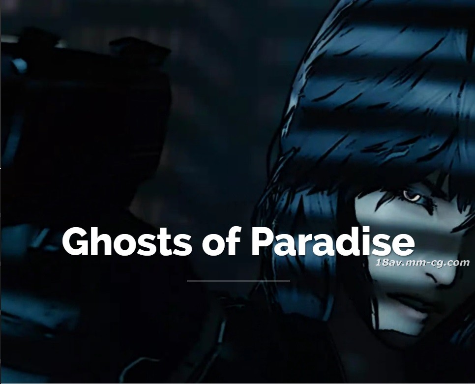 Ghosts of Paradise [夜桜字幕組]